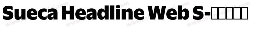 Sueca Headline Web S字体转换